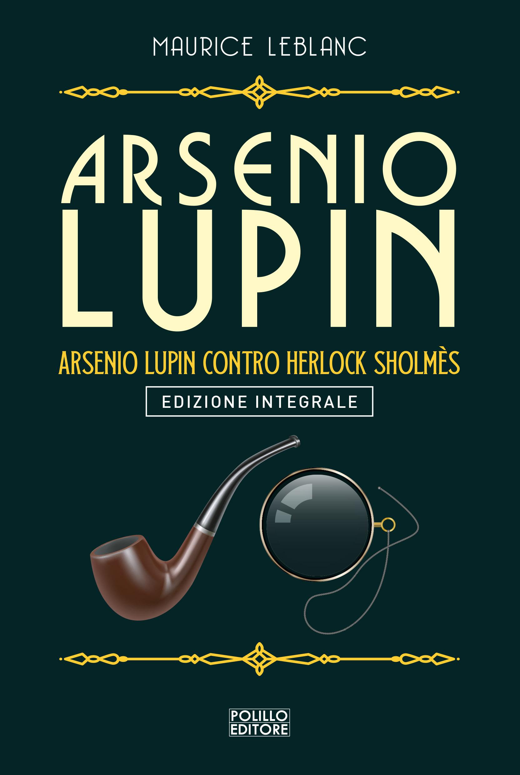 ARSENIO LUPIN CONTRO HERLOCK SHOLMS