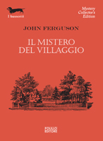 IL MISTERO DEL VILLAGGIO