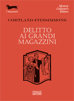 DELITTO AI GRANDI MAGAZZINI