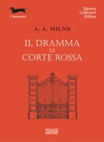 IL DRAMMA DI CORTE ROSSA