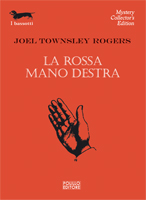 LA ROSSA MANO DESTRA