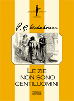 LE ZIE NON SONO GENTILUOMINI