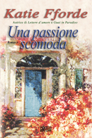 UNA PASSIONE SCOMODA